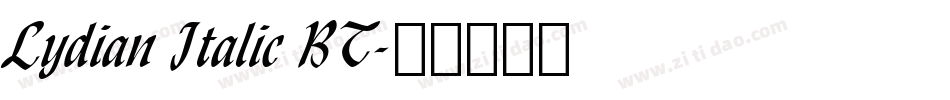 Lydian Italic BT字体转换